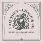 He Has Done Great Things (feat. Chase & Co.) - I AM THEY